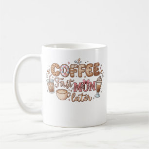 coffee first mug