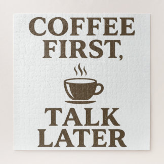 Coffee First Talk Later Vintage Coffee Lover  Jigsaw Puzzle