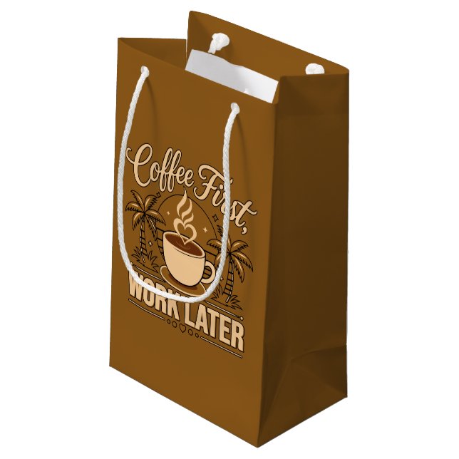 Coffee First, Work Later – Powered by Caffeine Small Gift Bag (Back Angled)