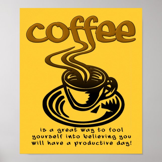 Coffee Fool Funny Poster Sign (Front)