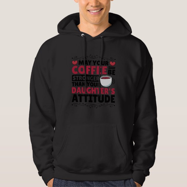 Coffee  for Coffee Roaster and Parenting Hoodie (Front)