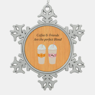 Coffee & Friends are the Perfect Blend Ornament