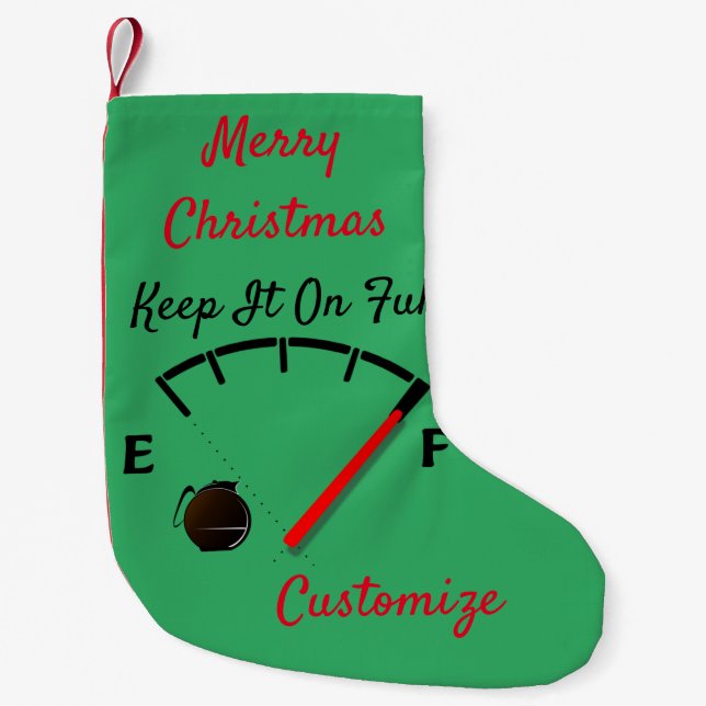 Coffee Fuel Gauge Full Thunder_Cove Small Christmas Stocking (Front)