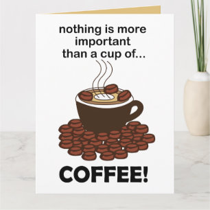 Coffee Funny Coffee Lover Coffee  Card