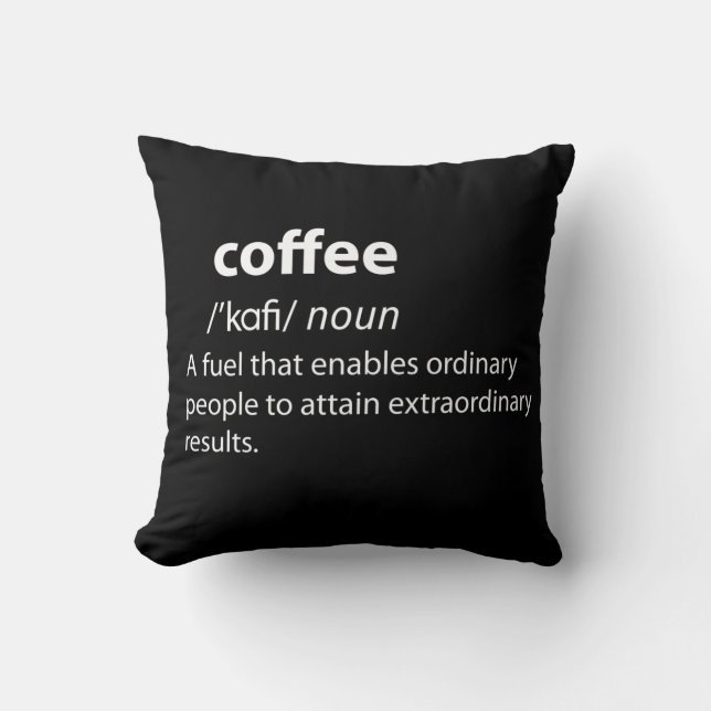 Coffee Funny Dictionary Definition Throw Pillow (Front)