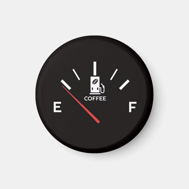 Coffee Gauge Magnet – Funny Coffee Lovers Gift (Front)