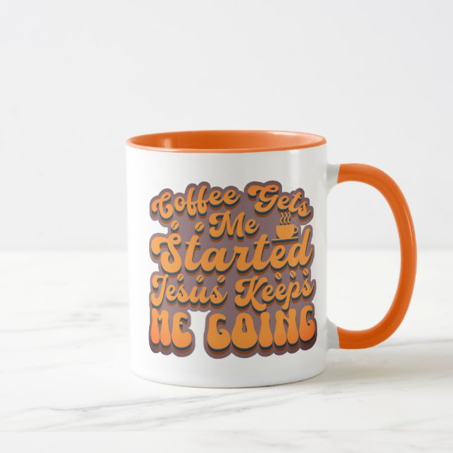 Coffee Gets Me Started -Sangria Mug (Right)