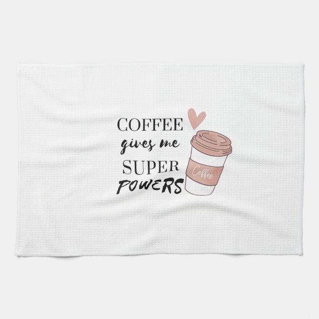 Coffee gives me super powers       kitchen towel (Horizontal)