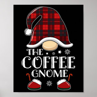 Coffee Gnome Buffalo Plaid Matching Family Christm Poster