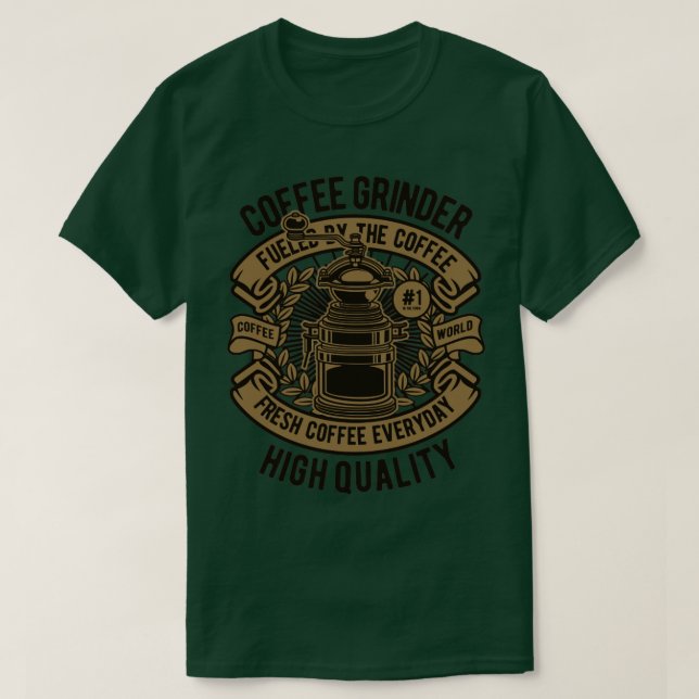 Coffee Grinder High Quality T-Shirt (Design Front)
