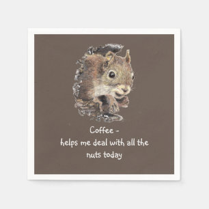 Coffee helps Me Deal with all the Nuts Squirrel  Napkin