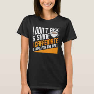 Coffee Hope for The Best  Graphic Cool Saying Plus T-Shirt
