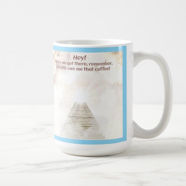 Coffee in heaven mug (Right)