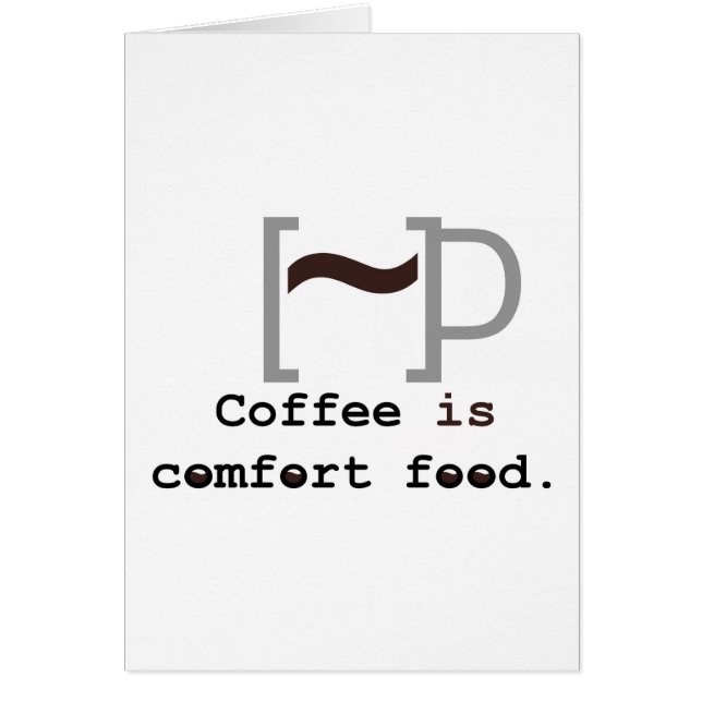Coffee is Comfort Food (Front)