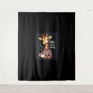 Coffee is for the Weary Funny Giraffe Coffee Lover Tapestry
