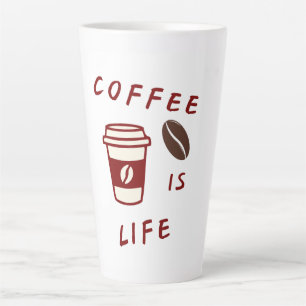 Coffee Is Life – Latte Mug