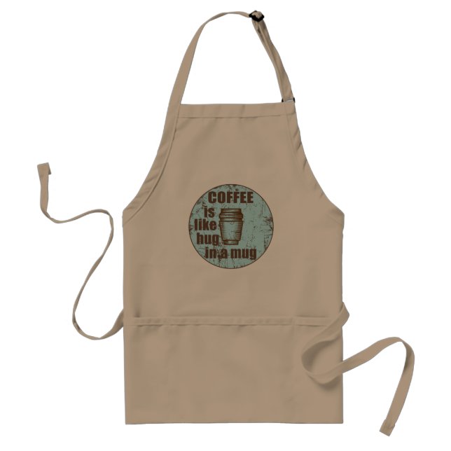Coffee is like hug in a mug funny drinker standard apron (Front)