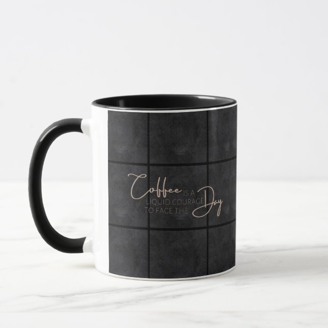 Coffee is liquid courage to face the day. mug (Left)