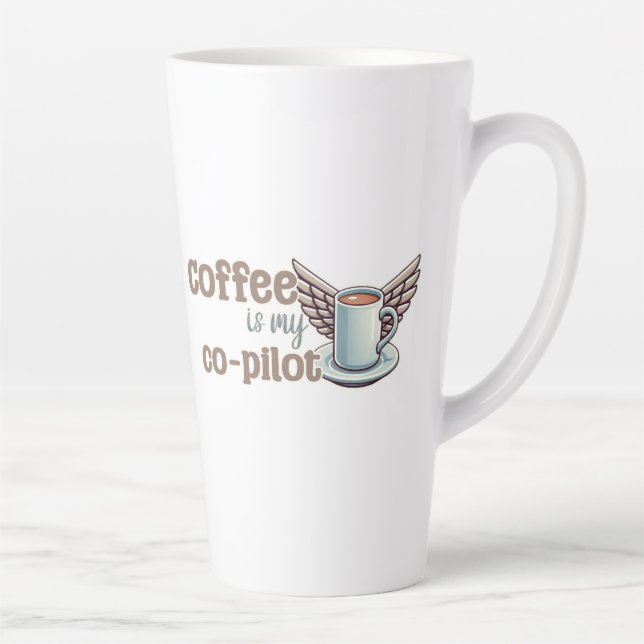 Coffee is my co-pilot latte mug (Right)