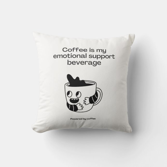 Coffee is My Emotional Support Beverage Throw Pillow (Front)