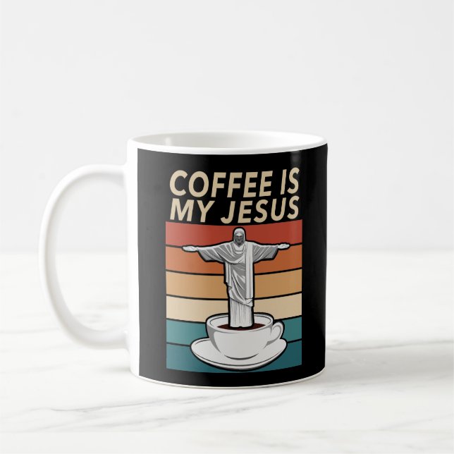 Coffee is My Jesus Coffee Mug (Left)