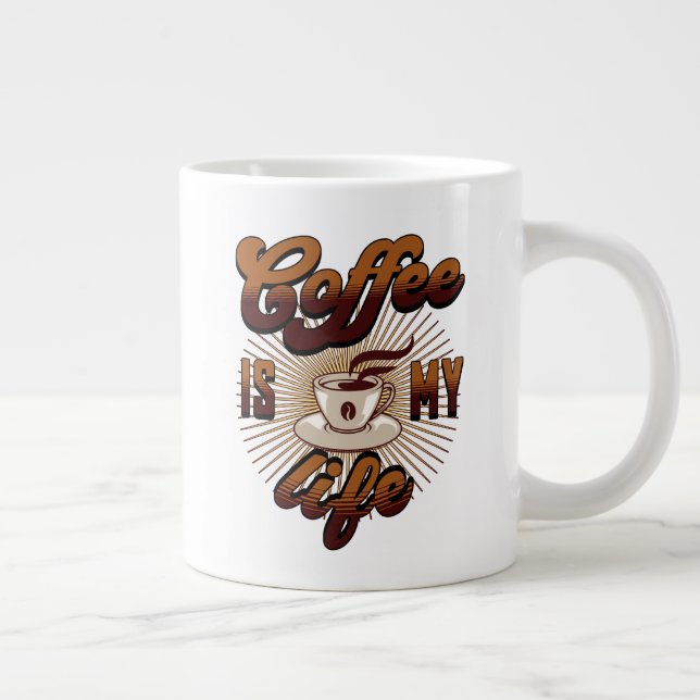 Coffee is my LIFE Large Coffee Mug (Right)