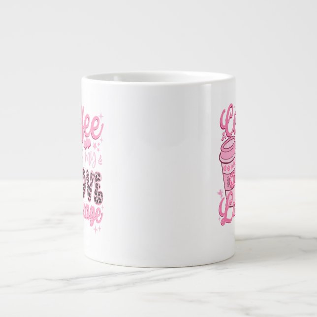Coffee is my love language valentine's day gift large coffee mug (Front)