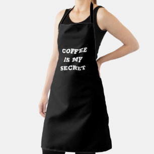 Coffee is my secret apron