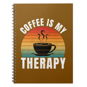 coffee is my therapy caffeine funny coffee lover notebook