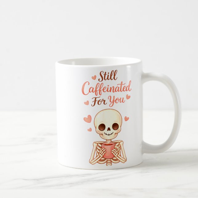 Coffee Is My Valentine Skeleton Valentines Day Cof Coffee Mug (Right)