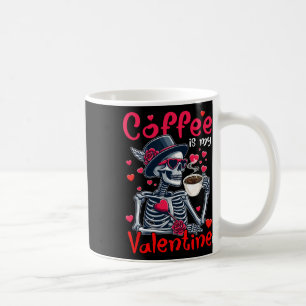 Coffee Is My Valentine X-ray Skeleton Sungles Coff Mug