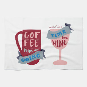 Coffee Keeps Me Going Kitchen Towel