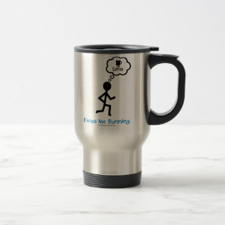 Coffee - Keeps Me Running Travel Mug