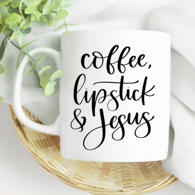 Coffee Lipstick & Jesus Cute Fun Mug (Creator Uploaded)