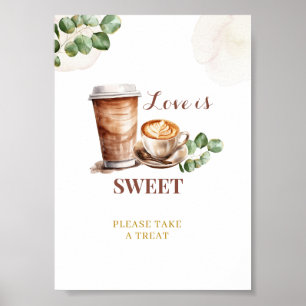 Coffee Love is Brewing Love is Sweet Party Sign