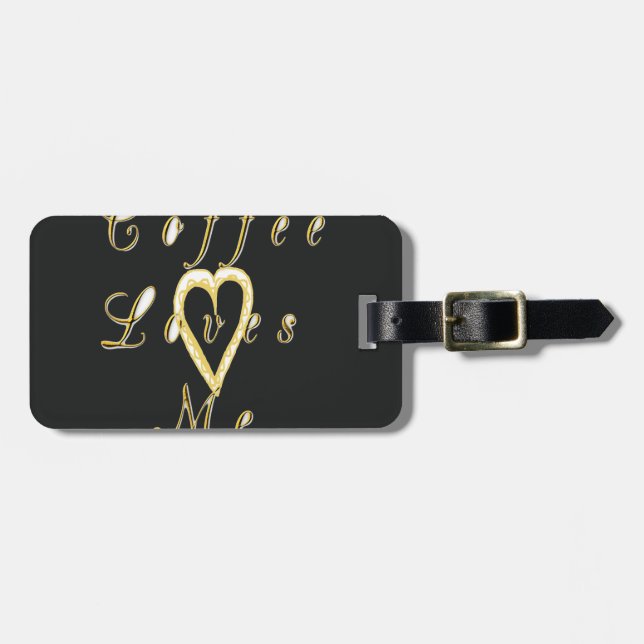 Coffee love me. luggage tag (Front Horizontal)