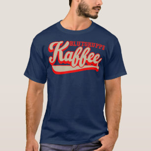Coffee loved by caffeine lovers 19 T-Shirt