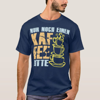 Coffee loved by caffeine lovers 21 T-Shirt