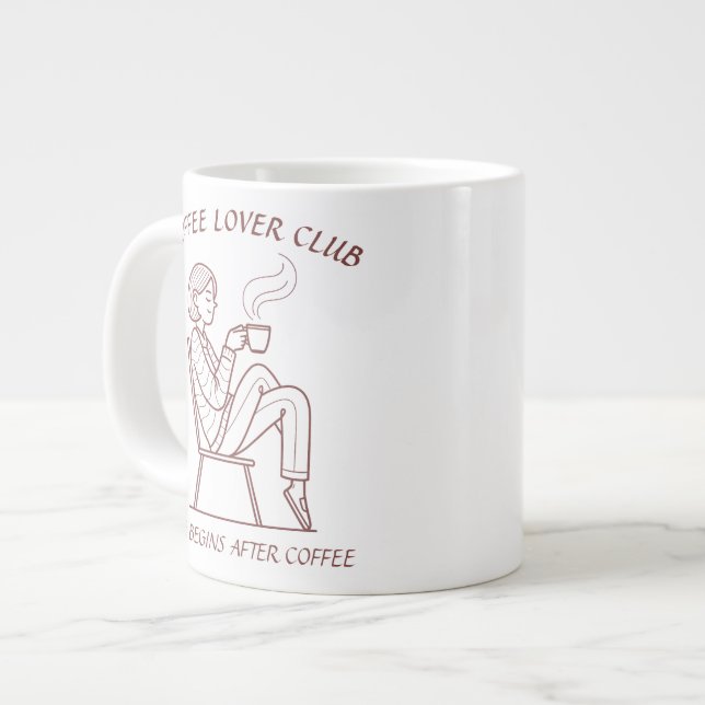 Coffee Lover Club: Life Begins After Coffee Large Coffee Mug (Front Left)