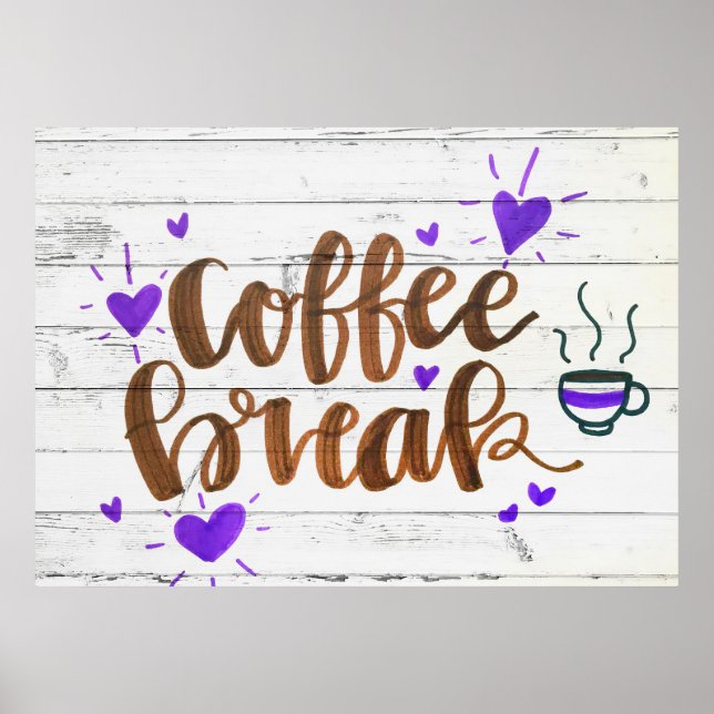 Coffee Lover Coffee Break Typography Poster (Front)