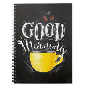 Coffee Lover Coffee Good Morning Notebook