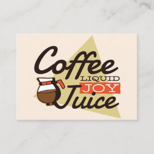 Coffee Lover Coffee Is Liquid Joy Business Card