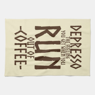 Coffee Lover Depresso Artwork Kitchen Towel