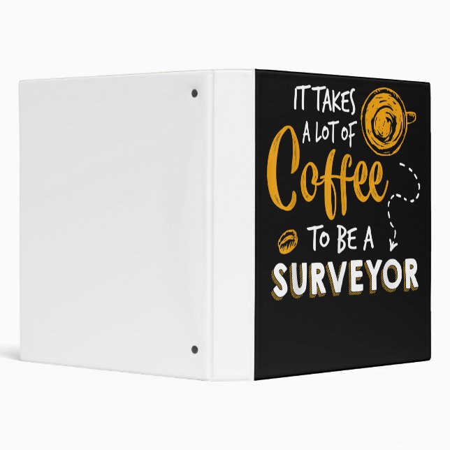 Coffee Lover Funny Surveyor Engineer Construction Binder (Background)