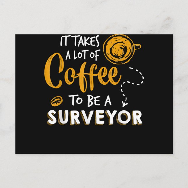 Coffee Lover Funny Surveyor Engineer Construction Postcard (Front)