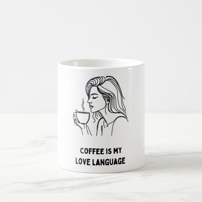Coffee Lover Girl Mug: Sip and Savour Coffee Mug (Center)