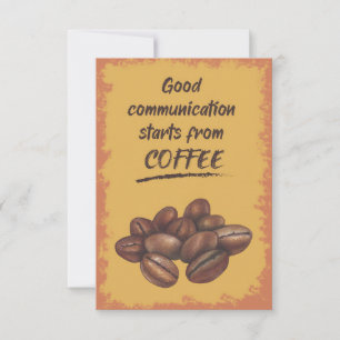 Coffee Lover Good Communication Starts From Coffee Thank You Card