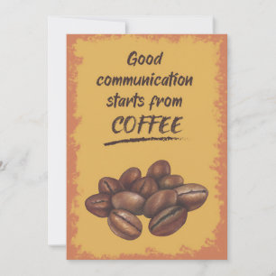 Coffee Lover Good Communication Starts From Coffee Thank You Card