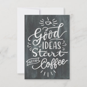 Coffee Lover Good Ideas Start With Coffee Thank You Card