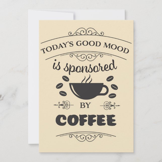 Coffee Lover Good Mood Is Sponsored By Coffee Invitation (Front)